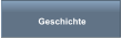 Geschichte