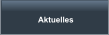 Aktuelles